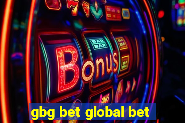 gbg bet global bet